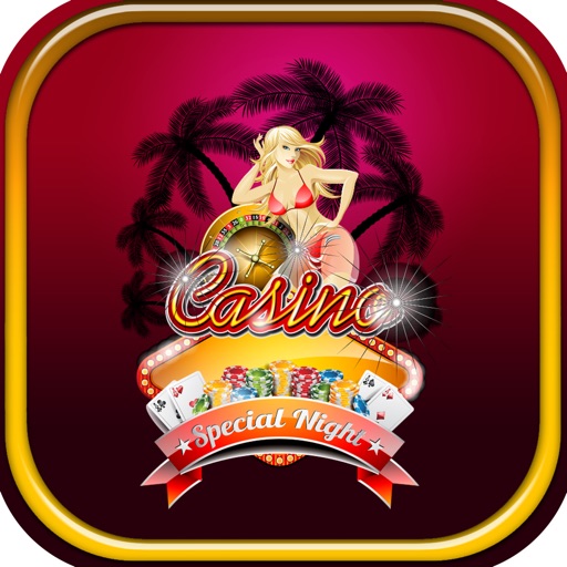 Special Night Games of Casino - The Reel Club of Slots in Vegas