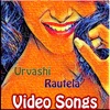 Urbashi Rautela Video Songs