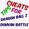 To get the newest Cheats For Dragon Ball Z Dokkan Battle install this application and be the best in game