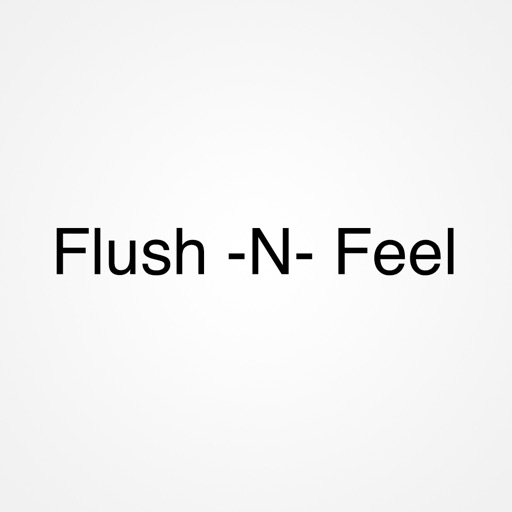 Flush -N- Feel