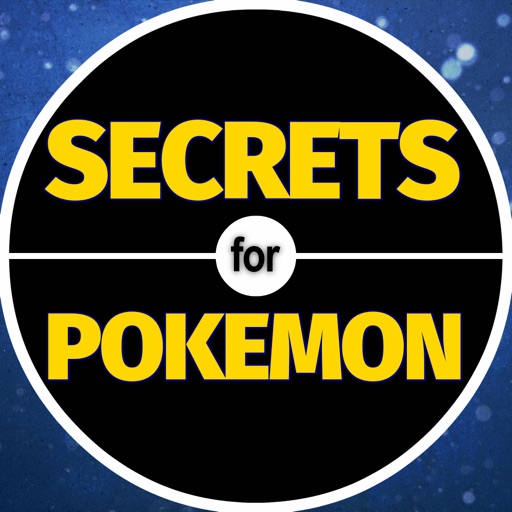 Secrets for Pokemon GO iOS App