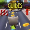 Guides For Talking Tom Gold Run - Cheats, Tips & Tricks