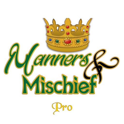 Manners and Mischief Pro iOS App