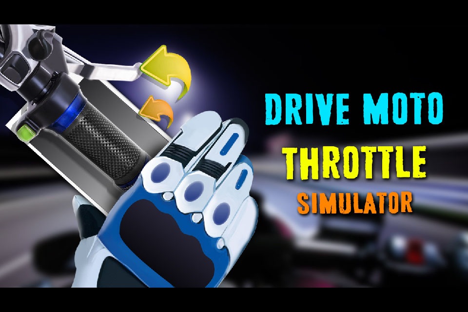 Drive Moto Throttle Simulator screenshot 3