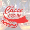 Le Casse Croute