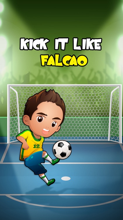 Kick it like Falcao