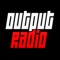 OutputRadio is hét station met de hits en talenten van nu, 24 uur per dag en 7 dagen per week
