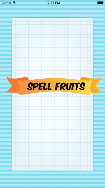 Spell Fruits