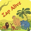 Zap Alive