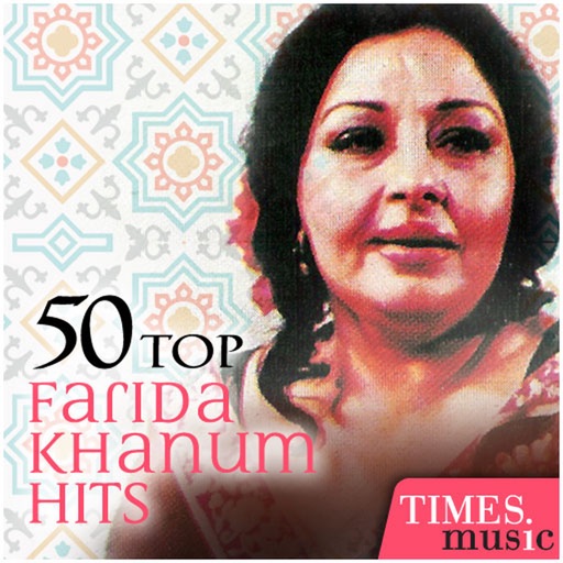 50 Top Farida Khanum Hits iOS App