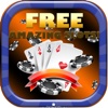 Fantasy of Vegas Good Hazard - Free Slots Game Machine