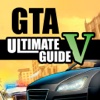 Ultimate Guide GTA 5 Edition