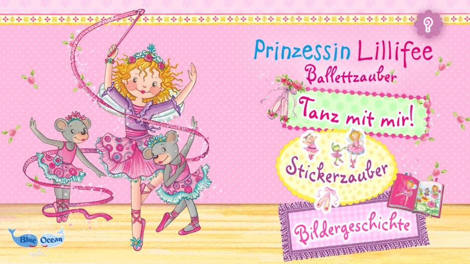 Prinzessin Lillifee Ballettzauber - Bildergeschichte, Tanzspiel, Stickerzau...