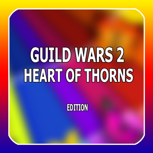 PRO - Guild Wars 2 Heart of Thorns Game Version Guide icon