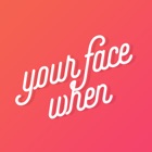 Top 30 Photo & Video Apps Like your face when - Best Alternatives