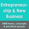 Entrepreneurship & New Business: 5400 Terms & Practical Quizzes