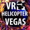 The new VR headsets like Google cardboards give you the impression to really be over Las Vegas