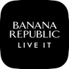 Banana Republic Live It