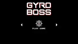 Game screenshot Gyro Boss apk