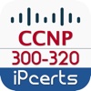300-320: CCNP (CCDP) - Designing Cisco Network Service Architectures
