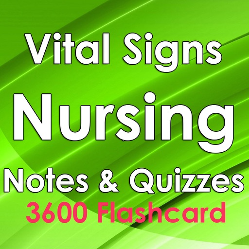 Vital Signs Nursing Study Note & Exam Review 3600 Flashcard icon