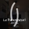 La Parenthèse Bordeaux