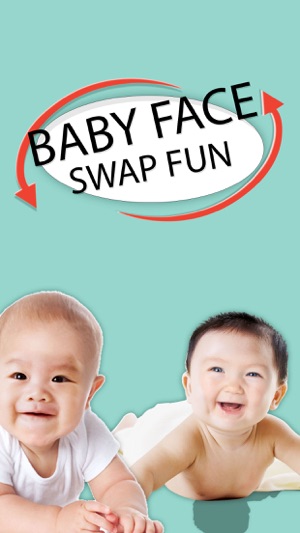 Baby Face - Swap Fun!