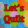 Let's Quilt