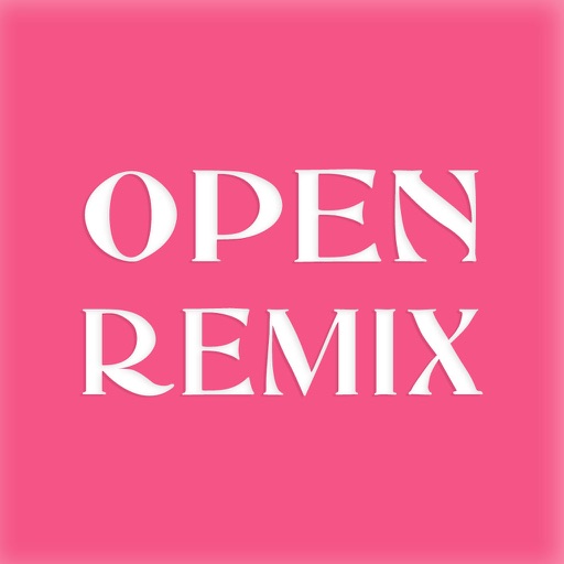 OPEN REMIX