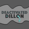 Deactivated Dillon
