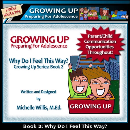 Growing Up: Why Do I Feel This Way? iOS App