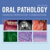 Oral Pathology, 6th Edition