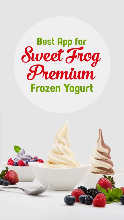 Best App for Sweet Frog Premium Frozen Yogurt