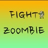 Fight Zoombie