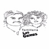 Los Gamas Tortillas