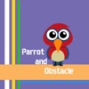 Parrot and Obstacle