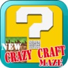 New Crazy Craft Maze