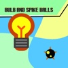 Bulb and Spike Balls