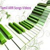 Tamil ARR Songs Videos