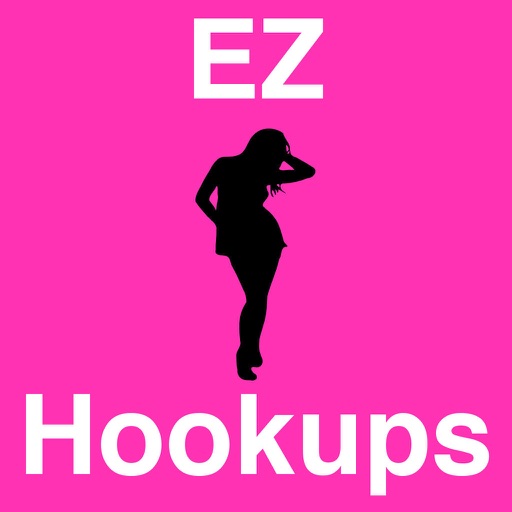 EZ Hookups - Hookup, Flirt, Meet, and Date