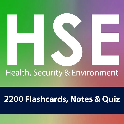 EHS,  Environment, Health & Security (HSE): 2200 Flashcards, Notes & Quiz