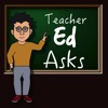 Teacher Ed Asks