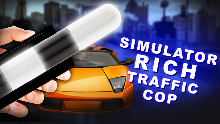 Simulator Rich Traffic Cop