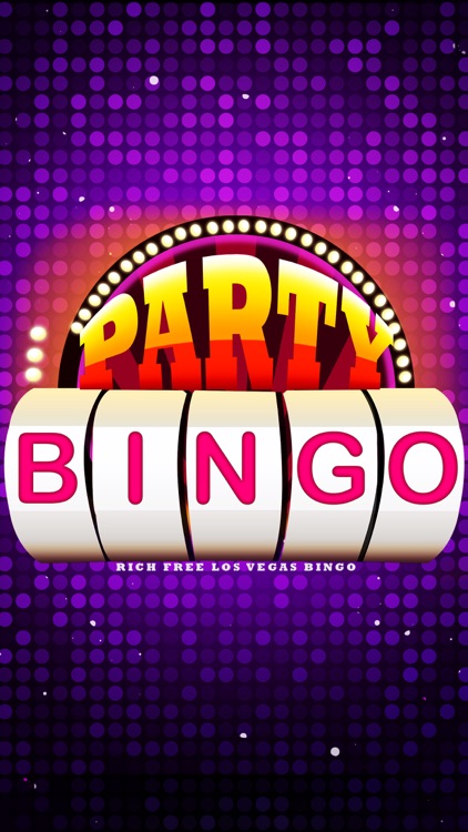 Party Bingo - Rich Free Los Vegas Bingo
