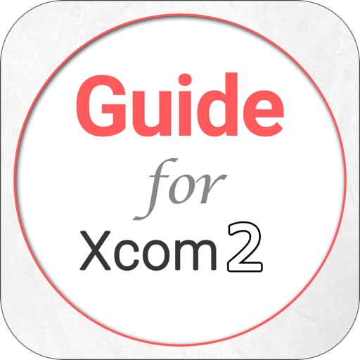 Guide for XCOM 2 : Combat,Soldier & Equipments icon