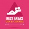 Where is the closest rest stop in the USA and Canada