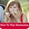 How to Play the Harmonica is a app that includes some very helpful information playing the harmonica