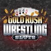 Gold Rush Wrestling Slots