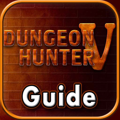 The Best Guide for Dungeon Hunter 5 (dh5) - Unofficial