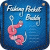 Fishing Pocket Buddy Lite